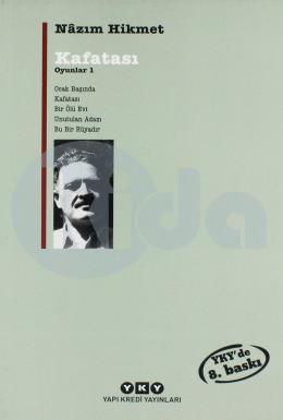 Kafatası Oyunlar 1 Ocak Başında / Kafatası / Bir Ölü Evi / Unutulan Adam / Bu Bir Rüyadır