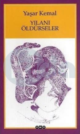 Yılanı Öldürseler