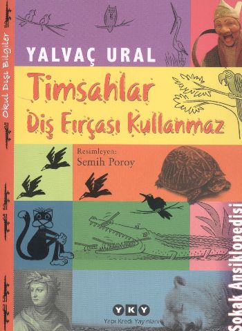 Timsahlar Diş Fırçası Kullanmaz