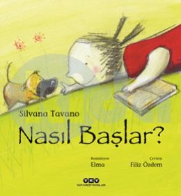 Nasıl Başlar?