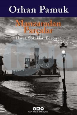 Manzaradan Parçalar