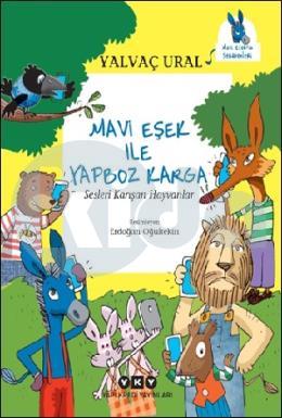 Mavi Eşek ile Yapboz Karga - Sesleri Karışan Hayvanlar