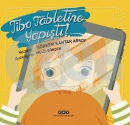 Tibo Tabletine Yapıştı!