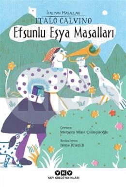 Efsunlu Eşya Masalları - İtalyan Masalları