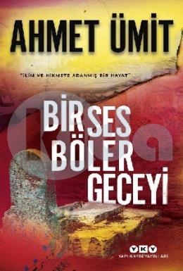 Bi̇r Ses Böler Geceyi̇