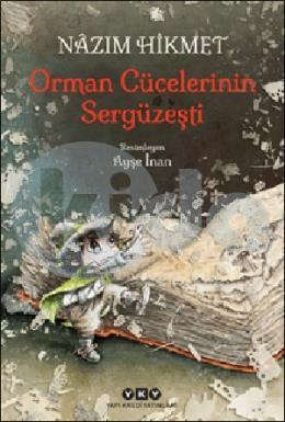 Orman Cücelerinin Sergüzeşti