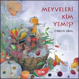 Meyveleri Kim Yemiş?