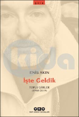 İşte Geldik