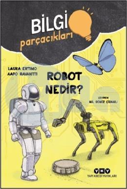 Bilgi Parçacıkları Robot Nedir