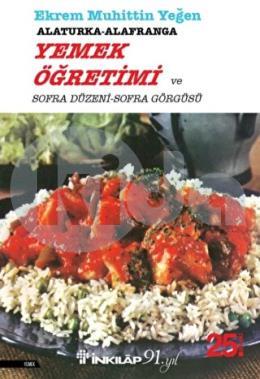 Alaturka-Alafranga Yemek Öğretimi ve Sofra Düzeni Sofra Görgüsü