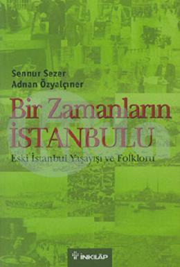 Bir Zamanların İstanbulu