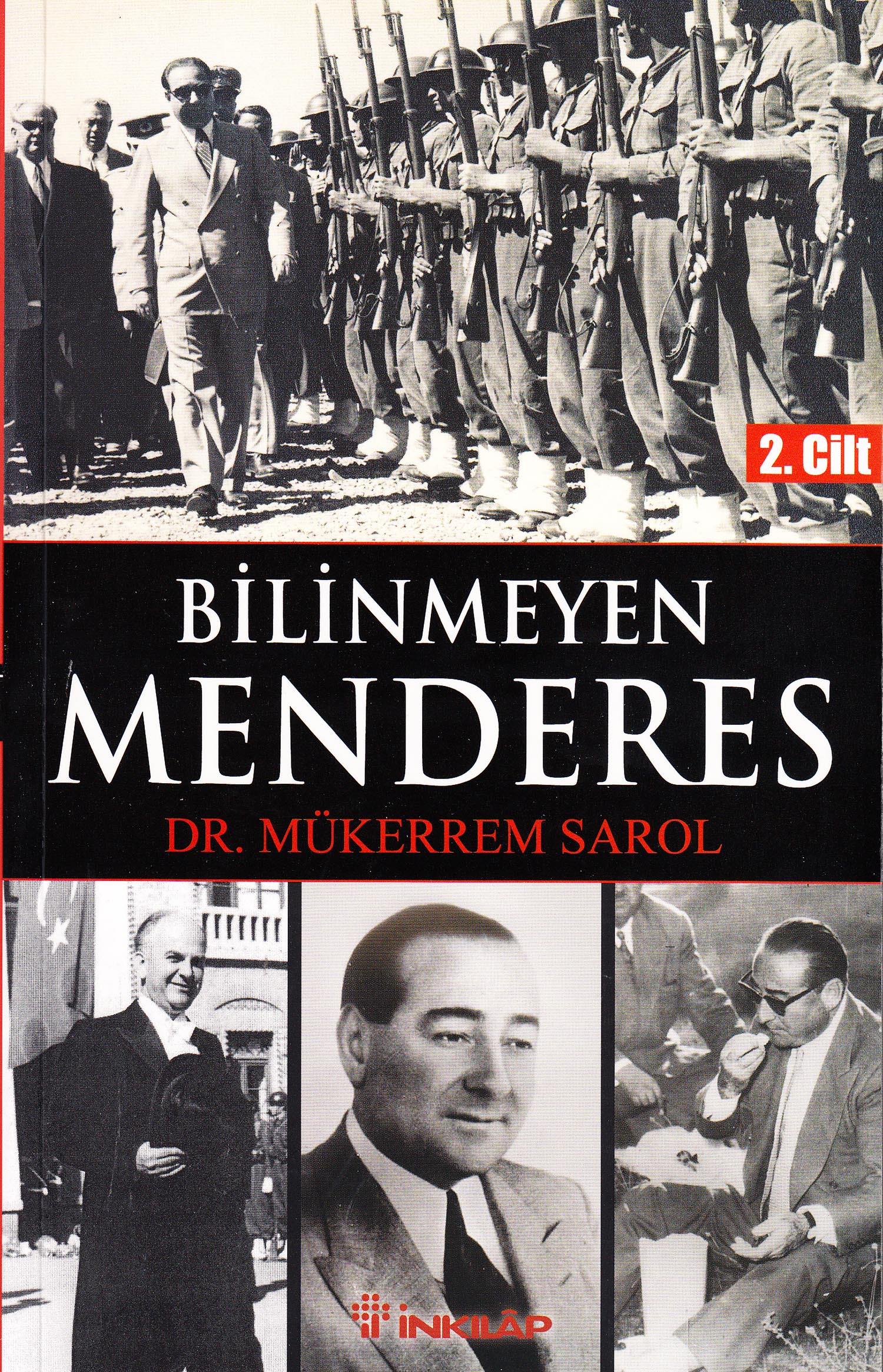 Bilinmeyen Menderes 2 . Cilt