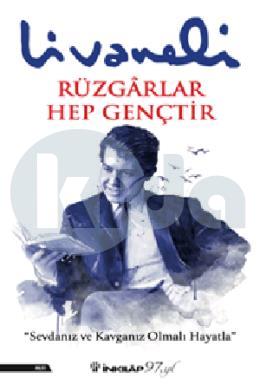 Rüzgarlar Hep Gençtir