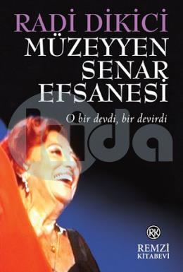 Müzeyyen Senar Efsanesi