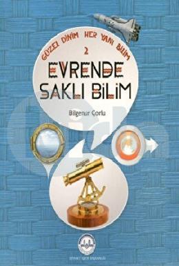 Evrende Saklı Bilim