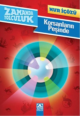 Zamanda Yolculuk - Korsanların Peşinde