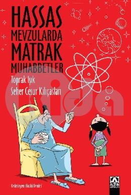 Hassas Mevzularda Matrak Muhabbetler