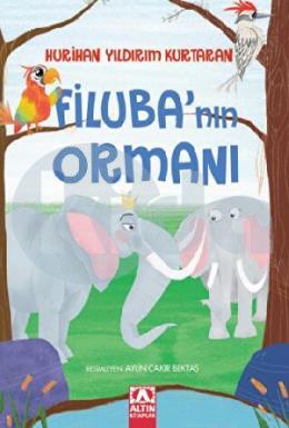 Filuba’nın Ormanı