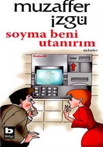 Soyma Beni Utanırım