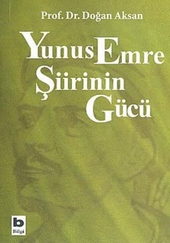 Yunus Emre Şiirinin Gücü