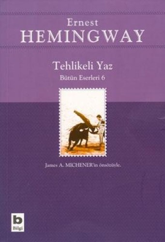 Tehlikeli Yaz - Bütün Eserleri 4