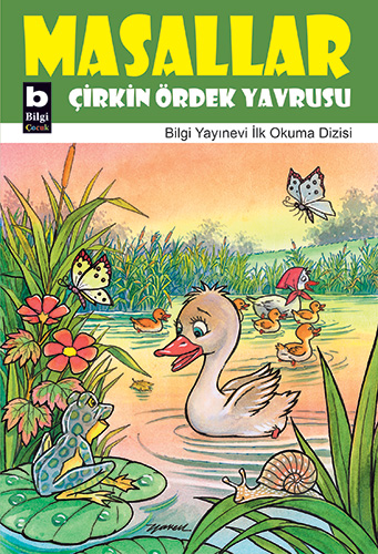 Masallar - Çirkin Ördek Yavrusu