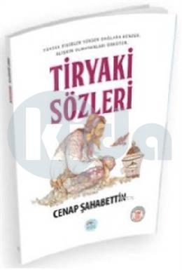 Tiryaki Sözleri