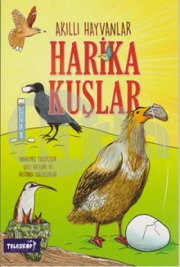 Harika Kuşlar-Akıllı Hayvanlar