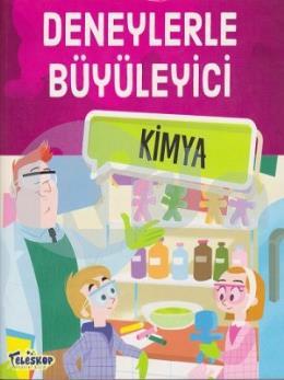 Deneylerle Büyüleyici Kimya