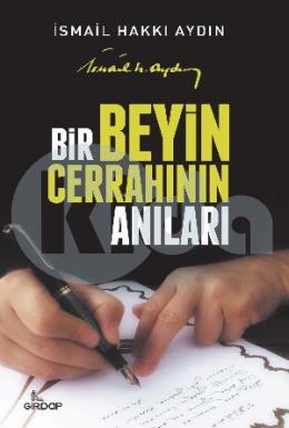 Bir Beyin Cerrahının Anıları