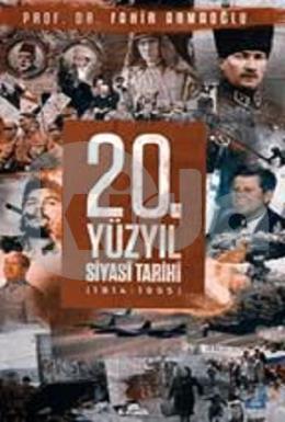 20. Yüzyıl Siyasi Tarihi (1914 - 1995)