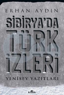 Sibirya Da Türk İzleri