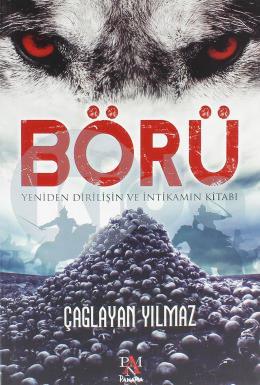 Börü - Yeniden Dirilişin ve İntikamın Kitabı