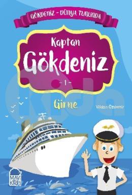 Kaptan Gökdeniz 1 Girne - Gökdeniz Dünya Turunda 1