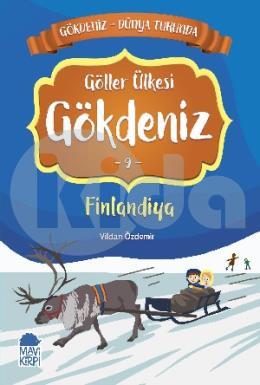 Göller Ülkesi Gökdeniz 9 Finlandiya - Gökdeniz Dünya Turunda 1