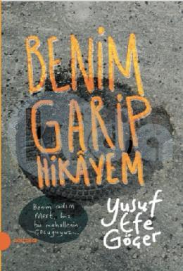 Benim Garip Hikayem