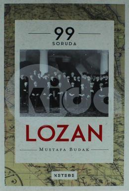 99 Soruda Lozan (Ciltli)