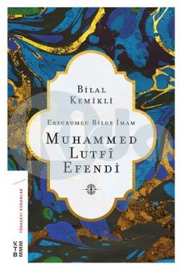 Erzurumlu Bilge İmam Muhammed Lutfi Efendi