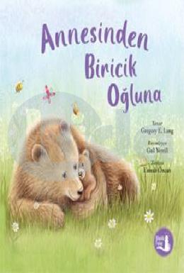 Annesinden Biricik Oğluna