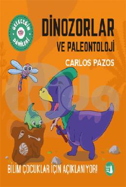 Dinozorlar ve Paleontoloji