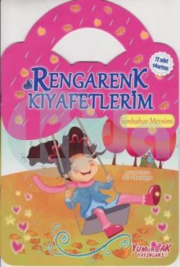 Rengarenk Kıyafetlerim  - Sonbahar Mevsimi