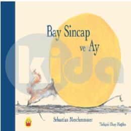 Bay Sincap ve Ay