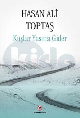 Kuşlar Yasına Gider