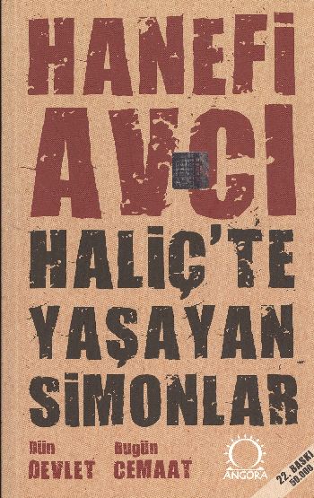 Haliç’te Yaşayan Simonlar