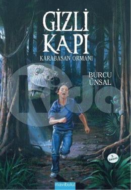 Gizli Kapı - Karabasan Ormanı