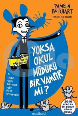 Yoksa Okul Müdürü Bir Vampir mi?