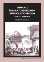 Osmanlı İmparatorluğu’nda Bürokratik Reform Babıal