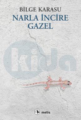 Narla İncire Gazel