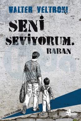 Seni Seviyorum. Baban