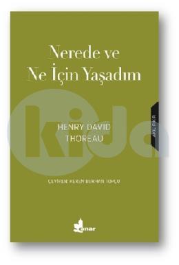 Nerede ve Ne İçin Yaşadım?